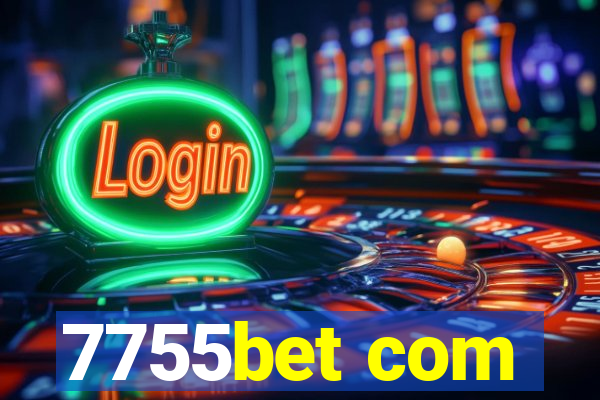 7755bet com